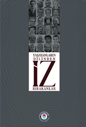 Yaşayanların Dilinden İz Bırakanlar